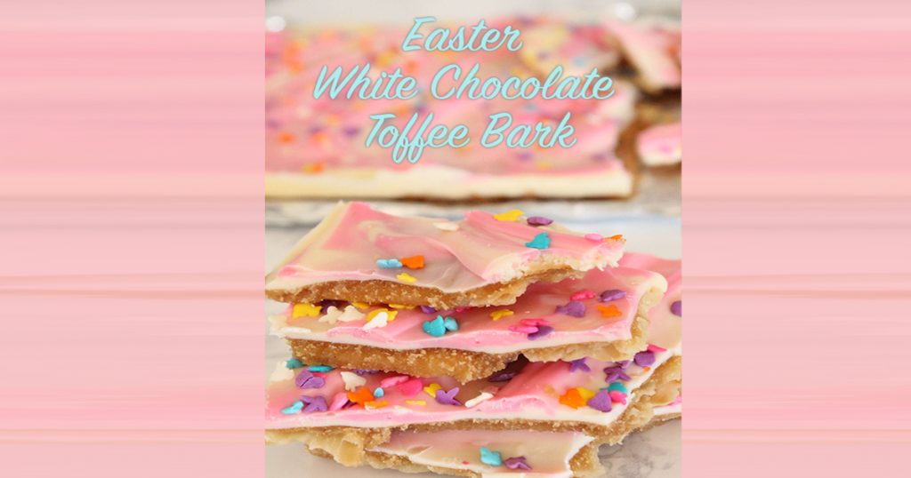 Easter White Chocolate Toffee Bark _ allcreated
