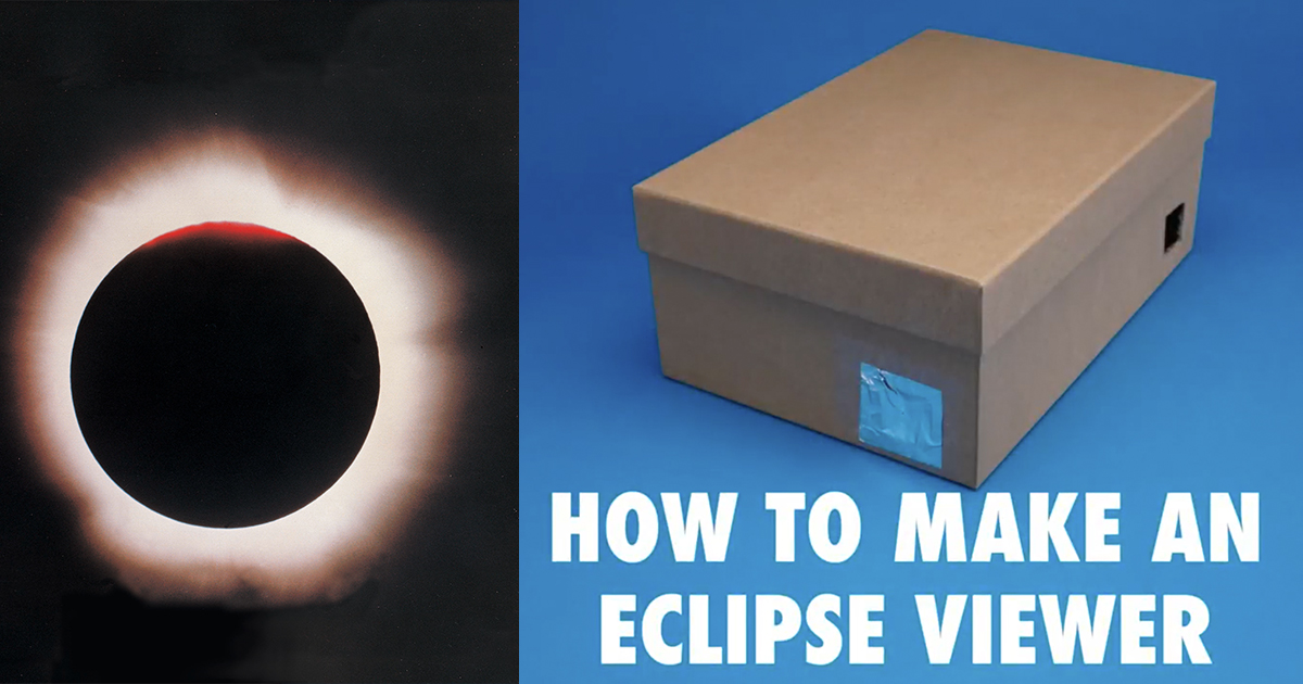 DIY Solar Eclipse Viewer To Make Instead of Buying Viewing ...